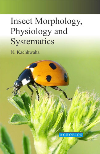 Insect Morphology, Physiology And Systematics