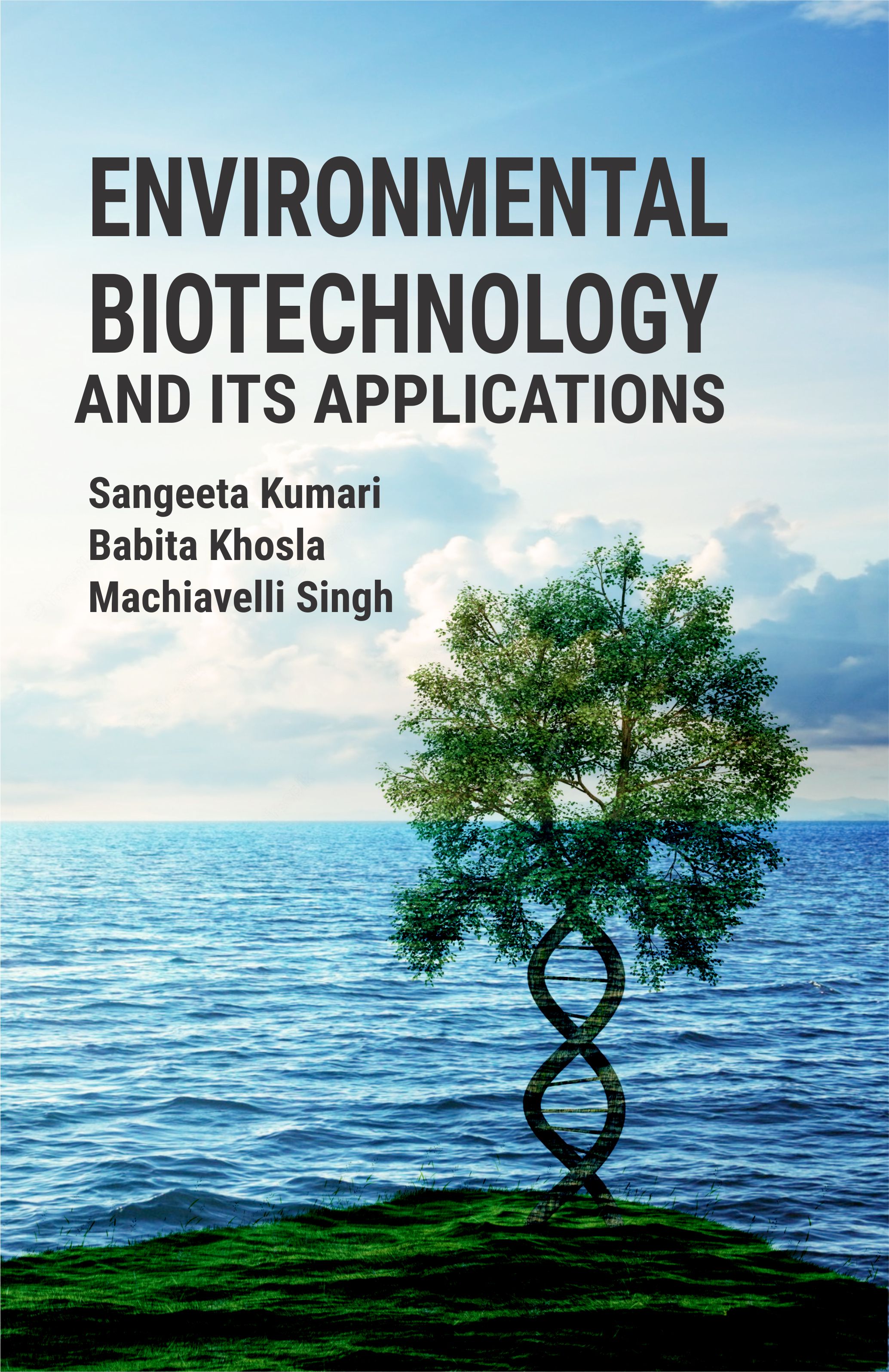 Environmental Biotechnology And Its Applications