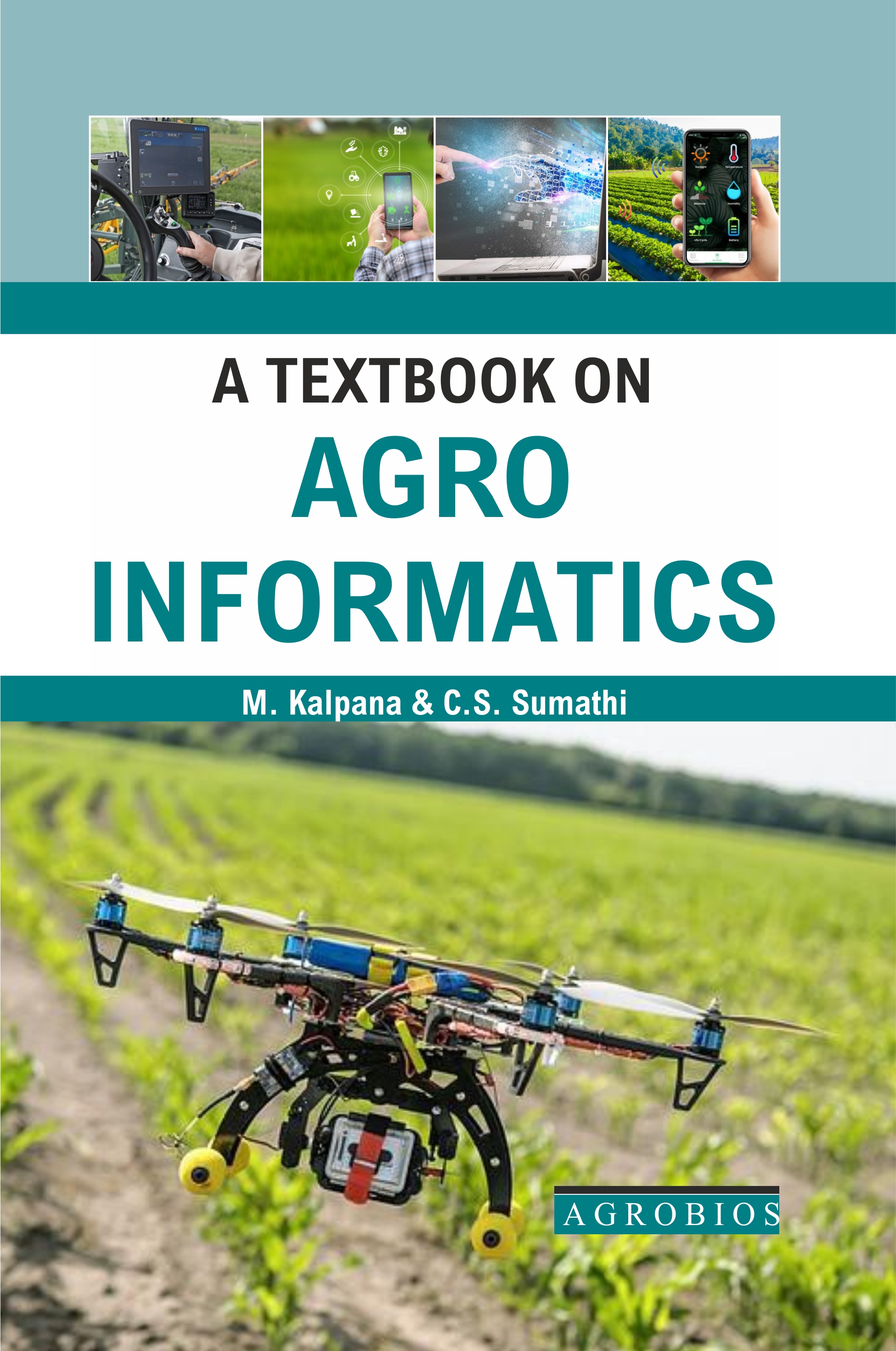 A Textbook Of Agro-informatics
