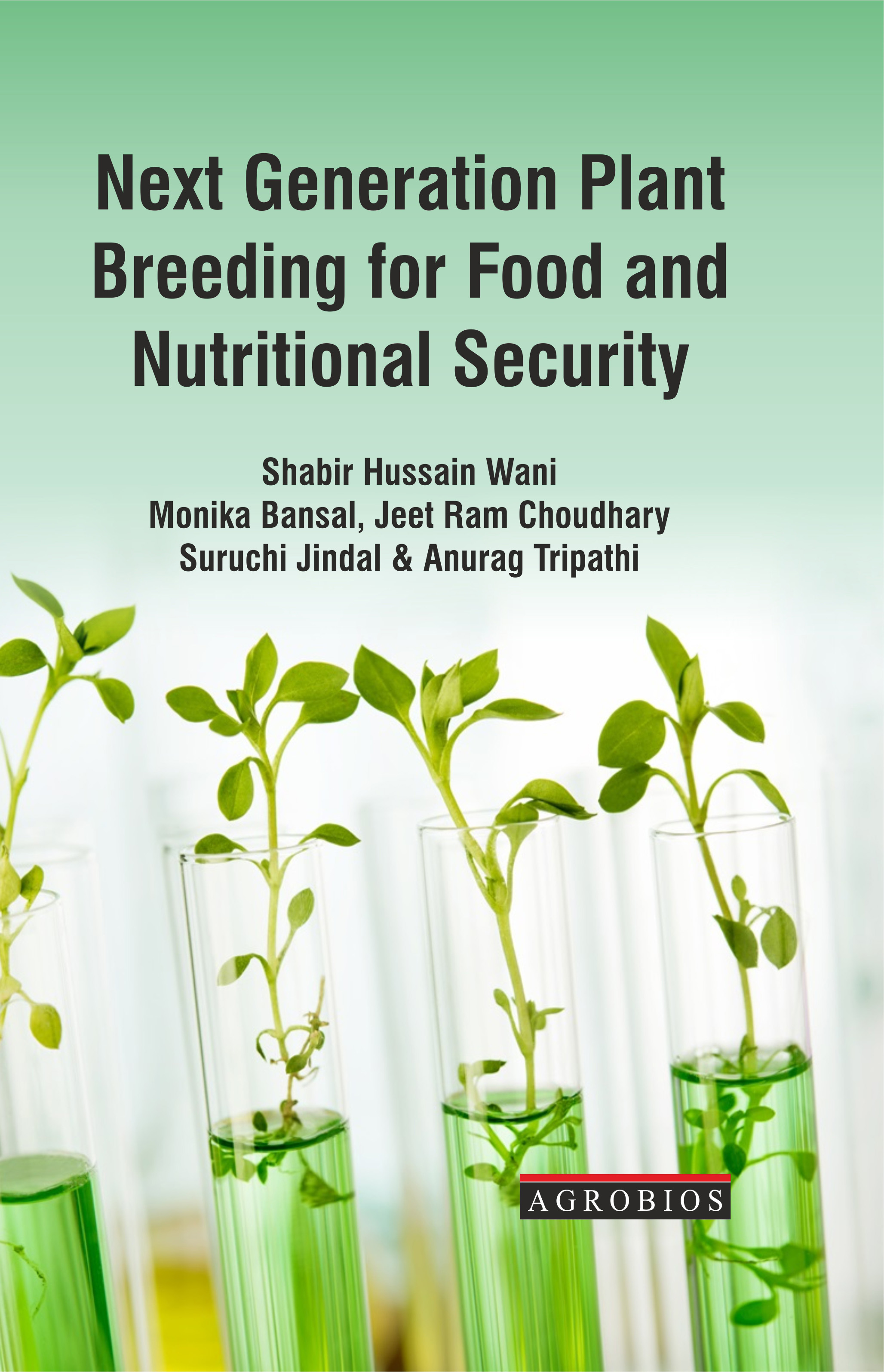 Next Generation Plant Breeding For Food And Nutritional Security