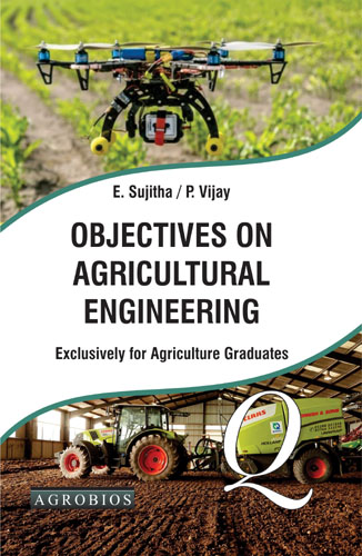 Objectives On Agricultural Engineering: (exclusively For Agriculture Graduates)