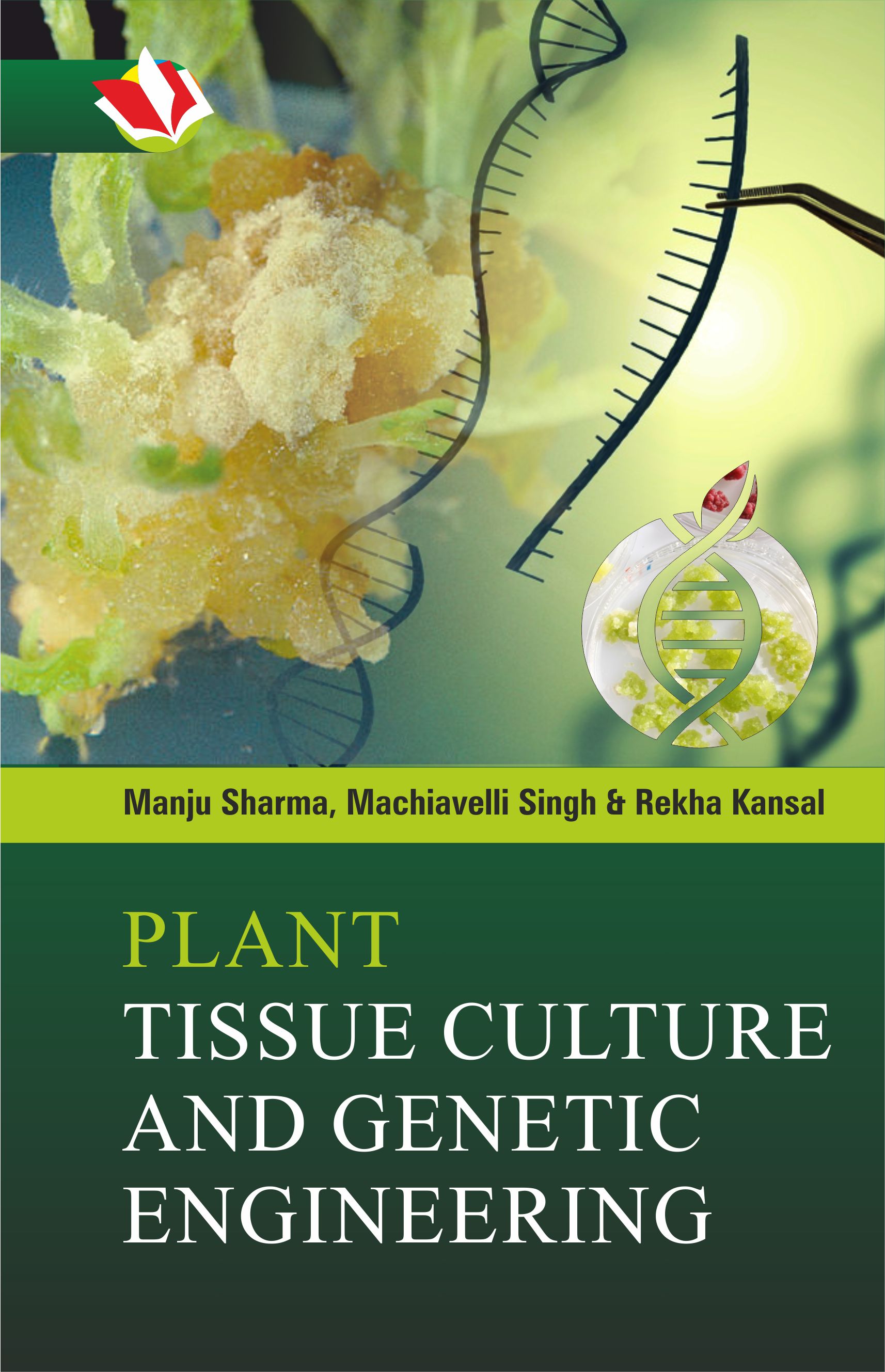 Plant Tissue Culture And Genetic Engineering