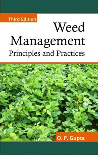 Weed Management Principles And Practices (3rd Ed.)