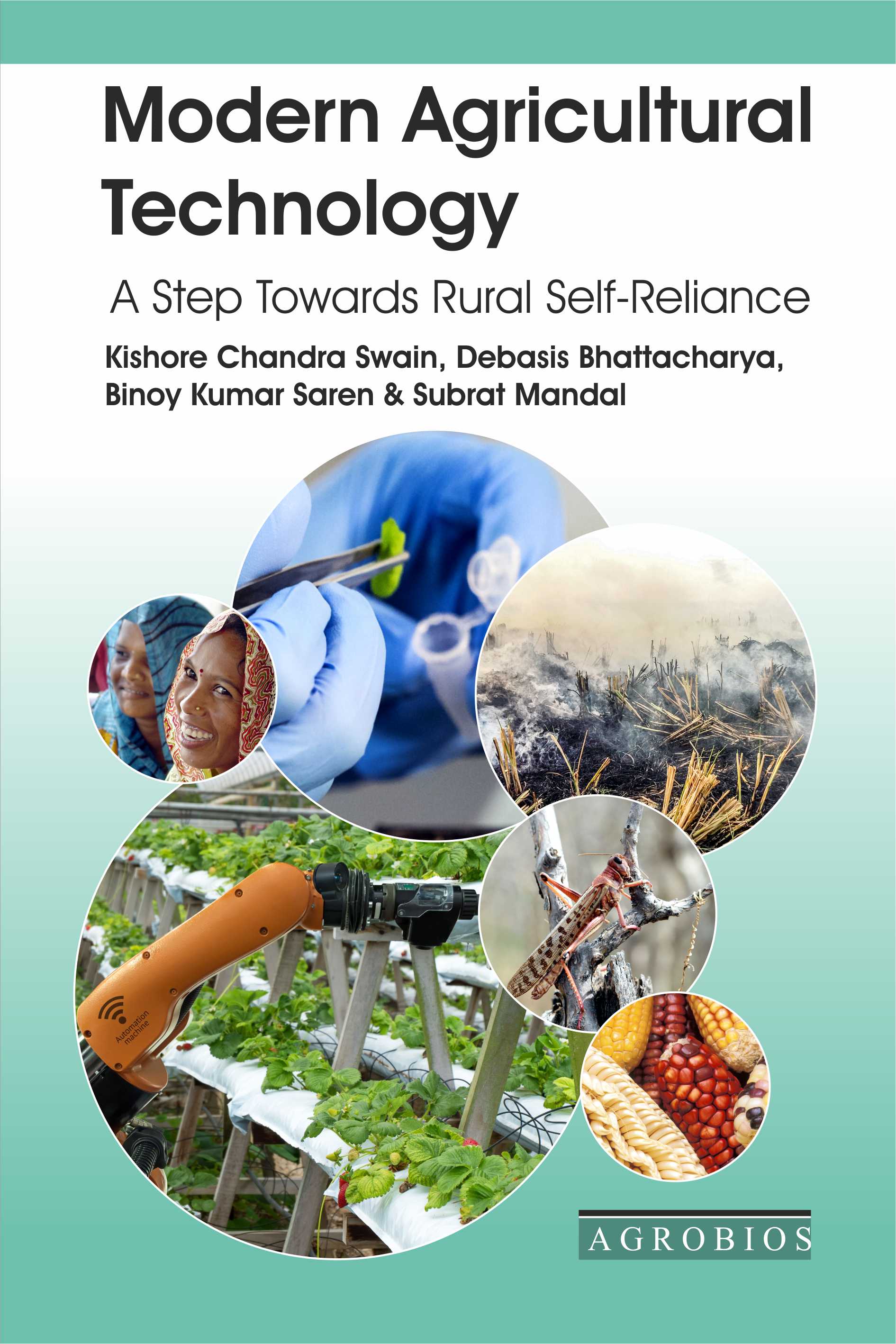 Modern Agricultural Technology: A Step Towards Rural Self-reliance