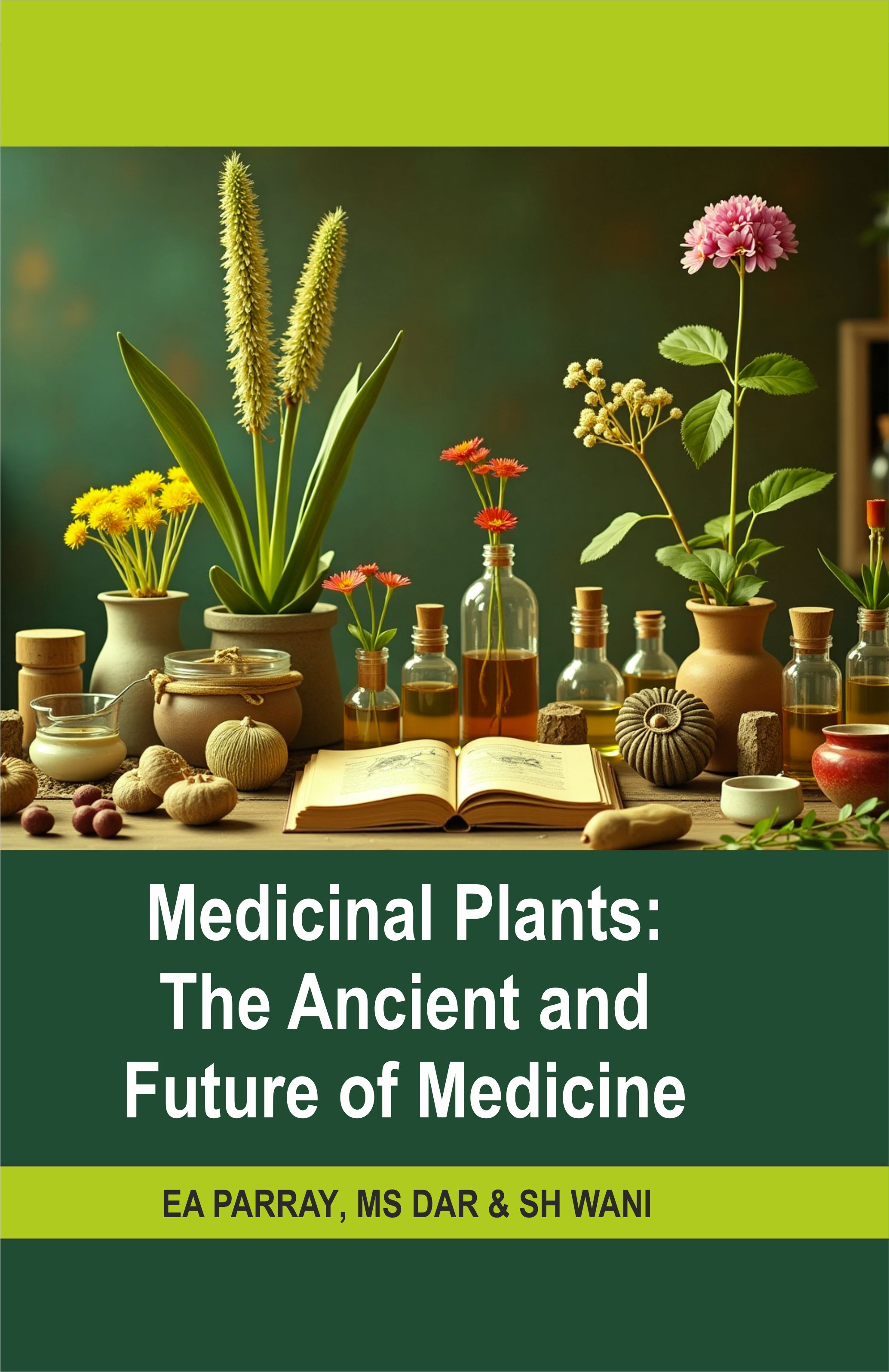Medicinal Plants: The Ancient And Future Of Medicine