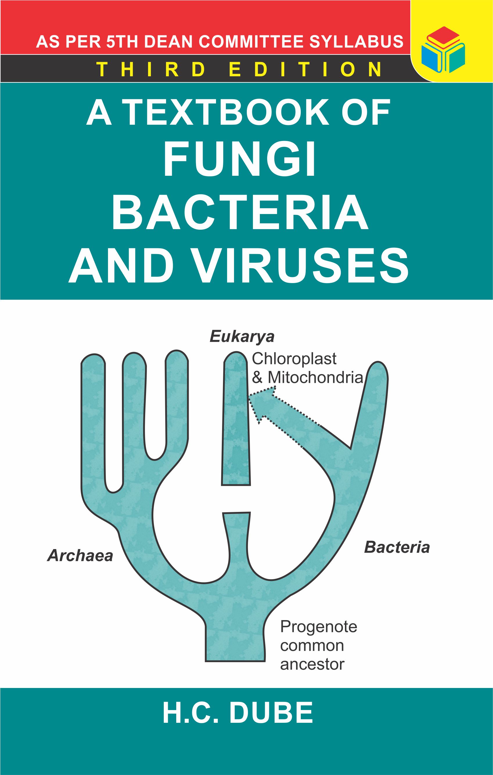 A Textbook Of Fungi, Bacteria And Viruses (3rd Ed.) (pb)