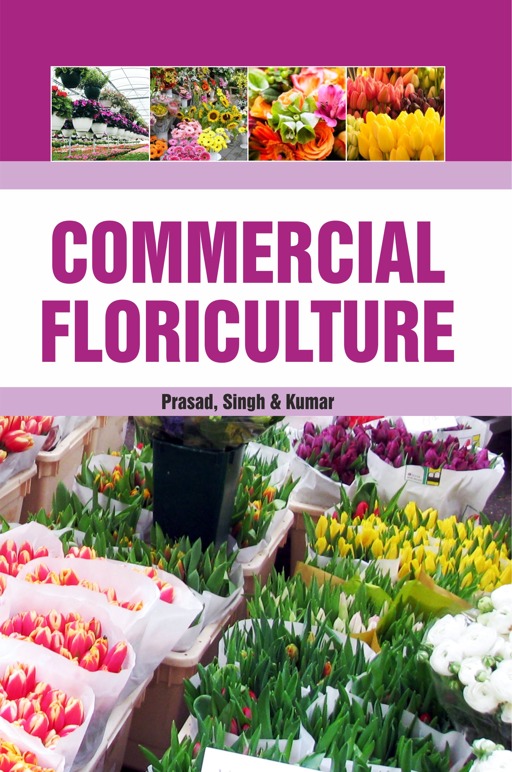Commercial Floriculture (2nd Ed.) Pb
