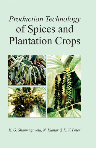 Production Technology Of Spices And Plantation Crops