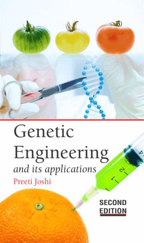 Genetic Engineering And Its Applications (2nd Ed.)