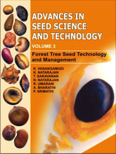 Advances In Seed Science And Technology (volume 3):forest Tree Seed Technology And Management