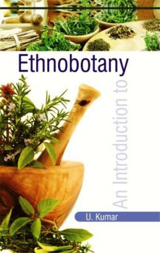 An Introduction To Ethnobotany