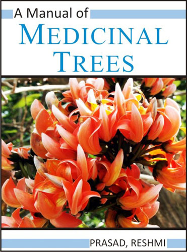 A Manual Of Medicinal Trees
