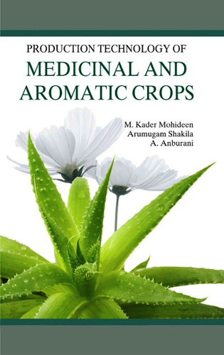 Production Technology Of Medicinal And Aromatic  Crops
