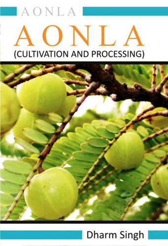 Aonla: Cultivation And Processing