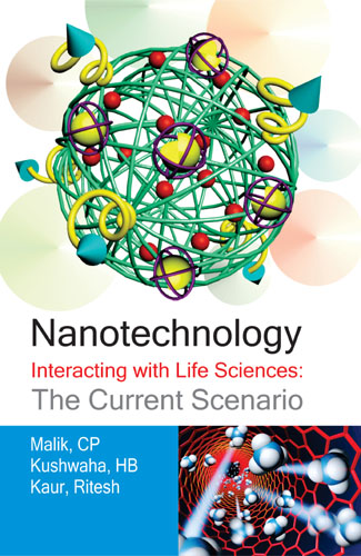 Nanotechnology Interacting With Life Sciences: The Current Scenario