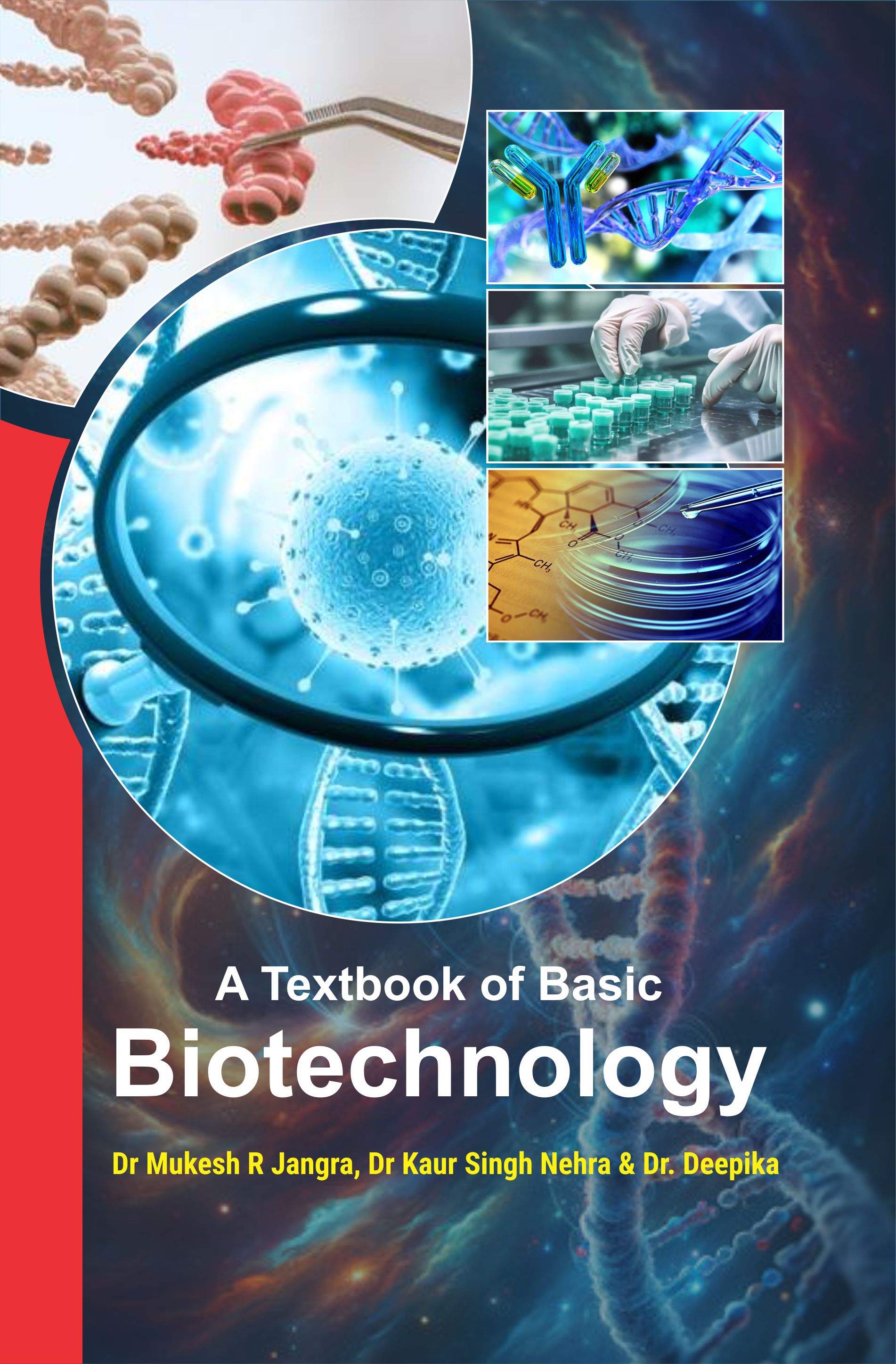 A Textbook Of Basic Biotechnology