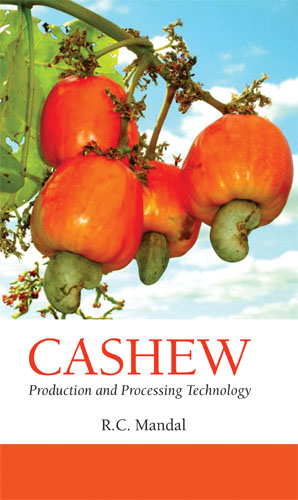 Cashew: Production And Processing Technology