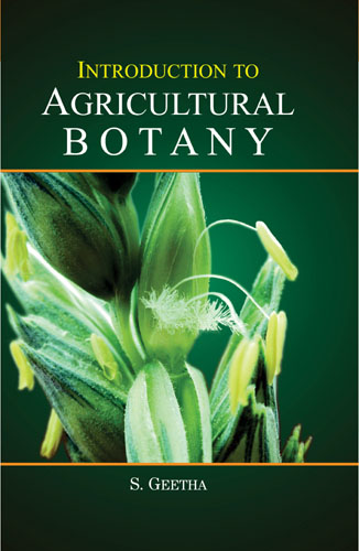 Introduction To Agricultural Botany